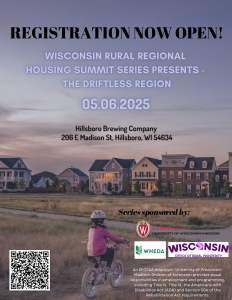 Wisconsin Rural Regional Housing Summit Series Presents: The Driftless Region